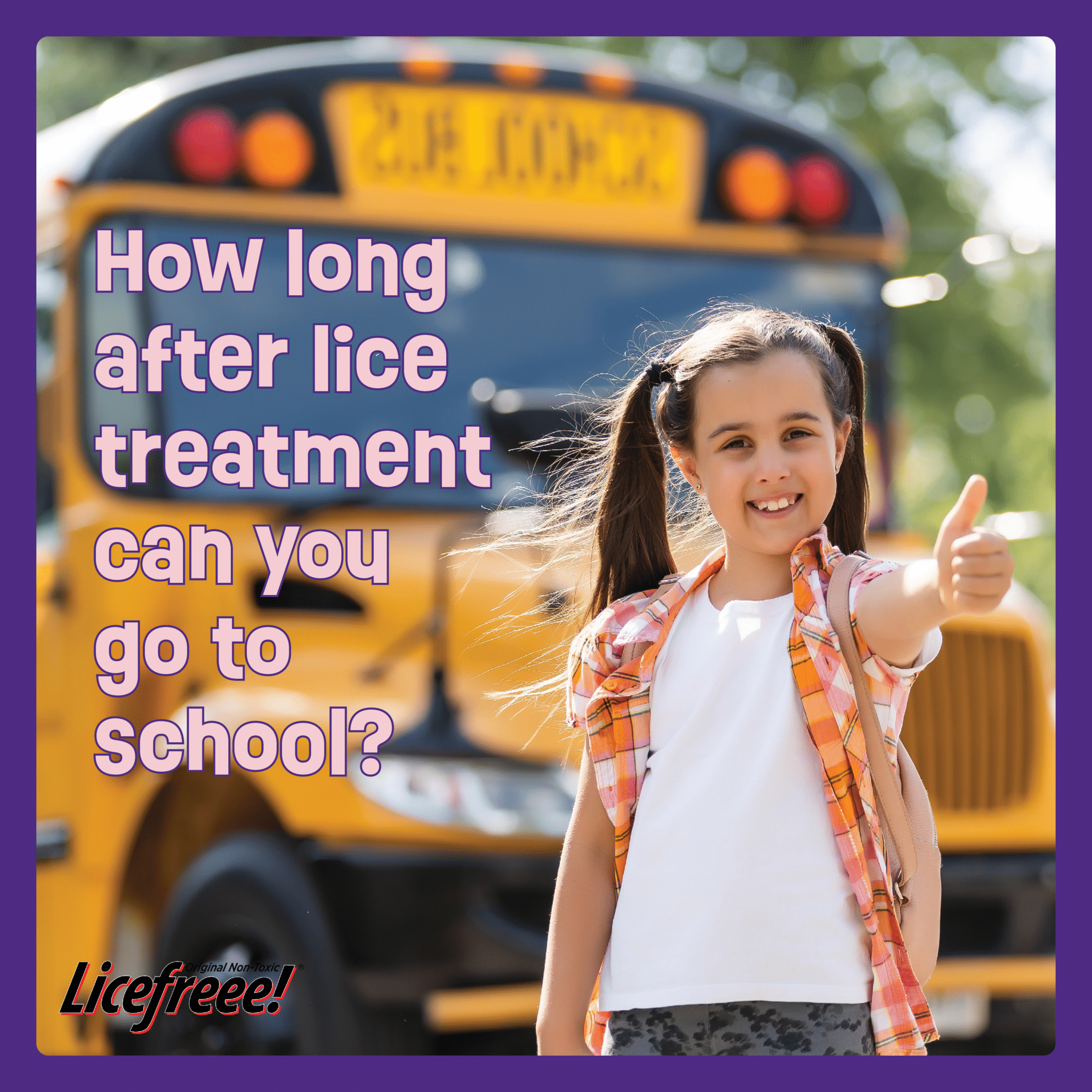 how-long-after-lice-treatment-can-you-go-to-school-licefreee